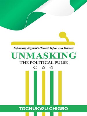 cover image of Unmasking the Political Pulse